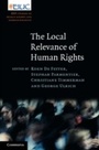 Cover: The Local Relevance of Human Rights - Cambridge University Press