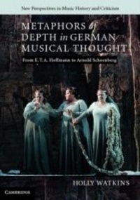 Abbildung von: Metaphors of Depth in German Musical Thought - Cambridge University Press
