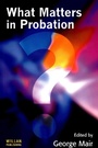 Cover: What Matters in Probation - Willan Publishing