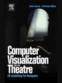 Abbildung von: Computer Visualization for the Theatre - Routledge
