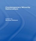 Cover: Contemporary Minority Nationalism - Routledge