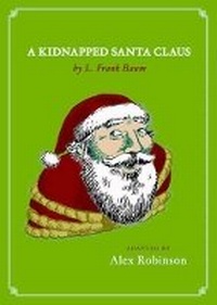 Enlarge image Cover: A Kidnapped Santa Claus - It Books