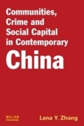 Bild: Communities, Crime and Social Capital in Contemporary China - Willan Publishing