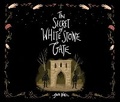 Cover: The Secret of White Stone Gate - Dreamscape Media