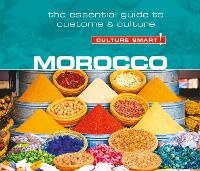Abbildung von: Morocco - Culture Smart!: The Essential Guide to Customs & Culture - Dreamscape Media