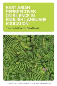 Abbildung von: East Asian Perspectives on Silence in English Language Education - Multilingual Matters