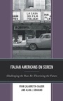 Cover: Italian Americans on Screen - Lexington Books