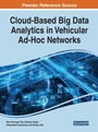 Cover: Cloud-Based Big Data Analytics in Vehicular Ad-Hoc Networks - Business Science Reference