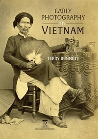 Abbildung von: Early Photography in Vietnam - Renaissance Books