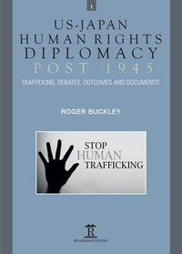 Enlarge image Cover: US-Japan Human Rights Diplomacy Post 1945 - Renaissance Books