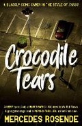 Cover: Crocodile Tears - Bitter Lemon Press