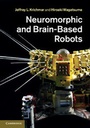Cover: Neuromorphic and Brain-Based Robots - Cambridge University Press
