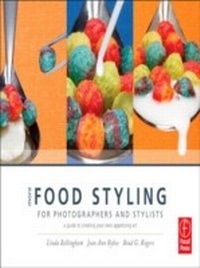 Abbildung von: More Food Styling for Photographers & Stylists - Routledge