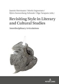 Cover: Revisiting Style in Literary and Cultural Studies - Peter Lang Verlag