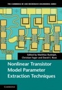 Cover: Nonlinear Transistor Model Parameter Extraction Techniques - Cambridge University Press