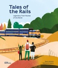 Cover: Tales of the Rails - Die Gestalten Verlag