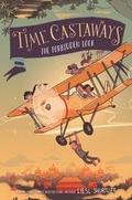 Cover: Time Castaways: The Forbidden Lock - Katherine Tegen Books