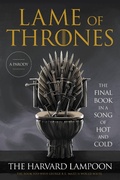 Cover: Lame of Thrones - Grand Central Publishing
