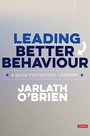 Cover: Leading Better Behaviour - Corwin UK