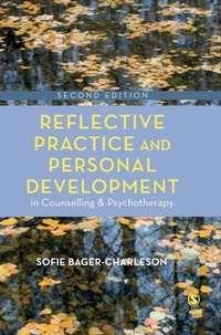 Enlarge image Cover: Reflective Practice and Personal Development in Counselling and Psychotherapy - SAGE Publications Ltd