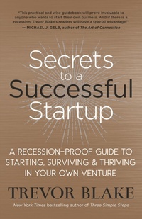 Enlarge image Cover: Secrets to a Successful Startup - New World Library