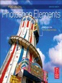 Abbildung von: Focus On Photoshop Elements - Routledge