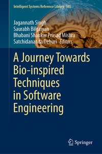 Enlarge image Cover: A Journey Towards Bio-inspired Techniques in Software Engineering - Springer