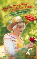 Cover: Und immer wieder lockt das Leben - Ernst Reinhardt Verlag
