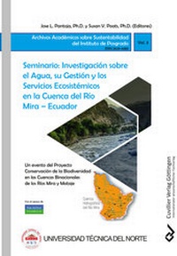 Abbildung von: Seminario: Investigación sobre el Agua, su Gestión y los Servicios Ecosistémicos en la Cuenca del Río Mira - Ecuador - Cuvillier Verlag