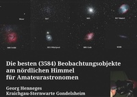 Abbildung von: Die besten (3584) Beobachtungsobjekte für Amateurastronomen am nördlichen Himmel - BoD - Books on Demand