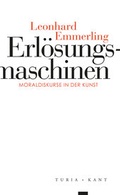 Cover: Erl&ouml;sungs&shy;maschinen - Turia + Kant