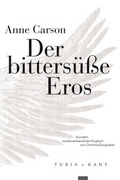 Cover: Der bitters&uuml;&szlig;e Eros - Turia + Kant