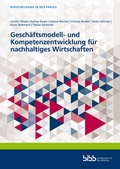 Cover: Gesch&auml;ftsmodell- und Kompetenzentwicklung f&uuml;r nachhaltiges Wirtschaften - Verlag Barbara Budrich