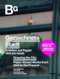 Cover: Gezeichnete Stadt. Arbeiten auf Papier von 1945 bis heute - Wienand