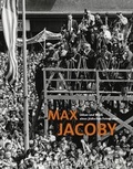 Cover: Max Jacoby. Leben und Werk eines j&uuml;dischen Fotografen - Wienand