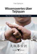 Cover: Wissenswertes &uuml;ber Taijiquan - Kolibri Verlags GmbH