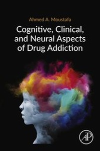 Abbildung von: Cognitive, Clinical, and Neural Aspects of Drug Addiction - Academic Press