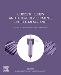 Enlarge image Cover: Current Trends and Future Developments on (Bio-) Membranes - Elsevier