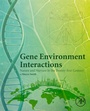 Cover: Gene Environment Interactions - Academic Press