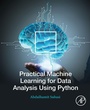 Cover: Practical Machine Learning for Data Analysis Using Python - Academic Press