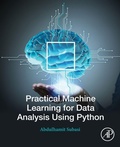 Cover: Practical Machine Learning for Data Analysis Using Python - Academic Press