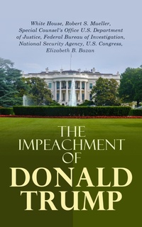 Enlarge image Cover: The Impeachment of Donald Trump - e-artnow