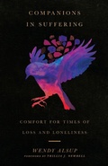 Cover: Companions in Suffering - Comfort for Times of Loss and Loneliness - Inter-Varsity Press,US