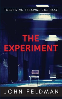 Enlarge image Cover: The Experiment - Worn Key Publishing