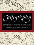 Cover: Calligraphy - Susan Kapuscinski Gaylord