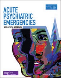 Enlarge image Cover: Acute Psychiatric Emergencies - Wiley