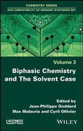 Cover: Biphasic Chemistry and The Solvent Case - Wiley