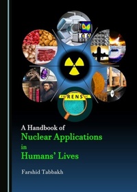 Abbildung von: Handbook of Nuclear Applications in Humans' Lives - Cambridge Scholars Publishing