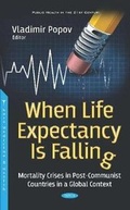 Cover: When Life Expectancy Is Falling - Nova Science Publishers Inc