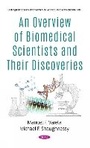 Cover: An Overview of Biomedical Scientists and Their Discoveries - Nova Science Publishers Inc